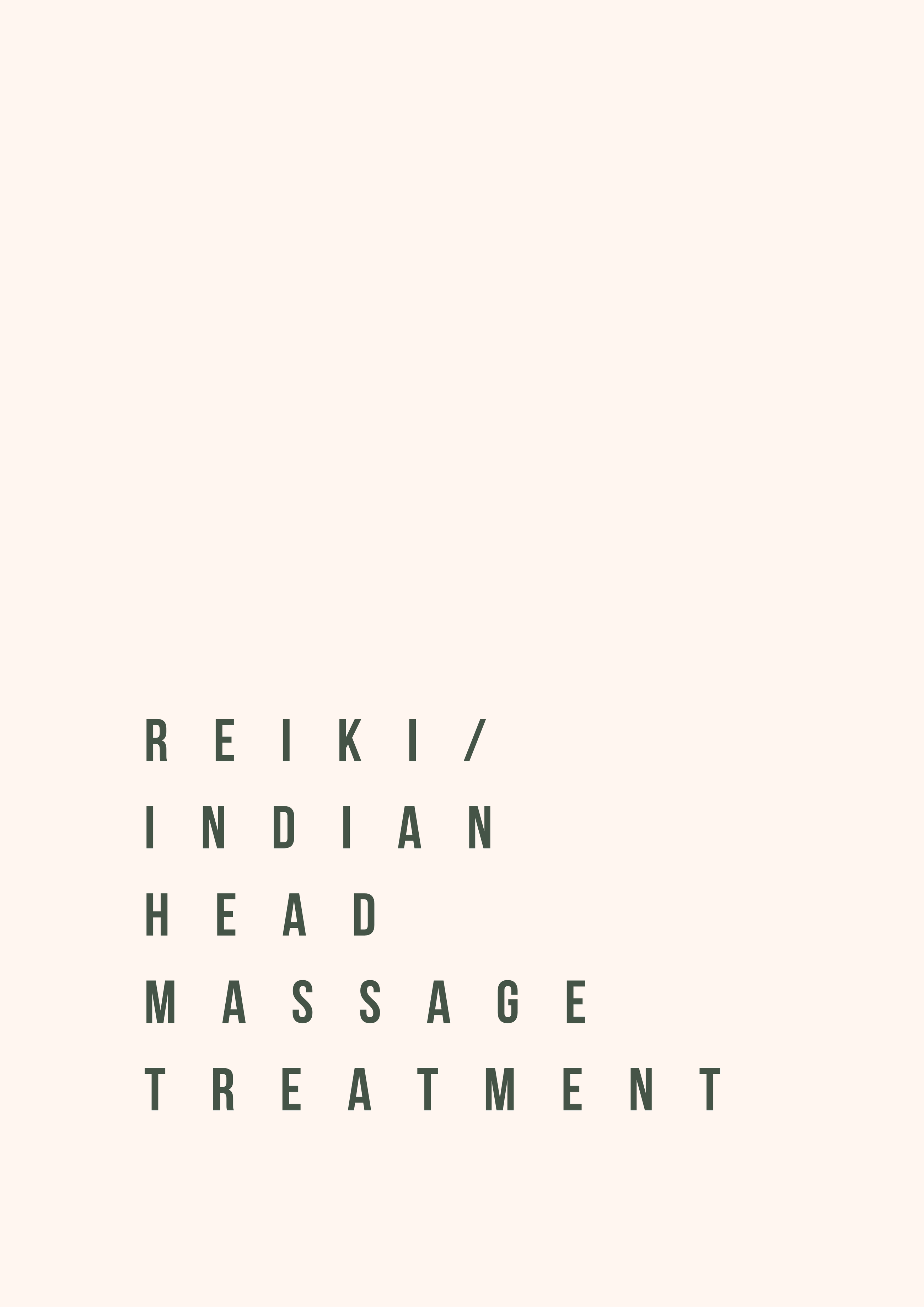 8th April Reiki & Indian Head Massage Treatments