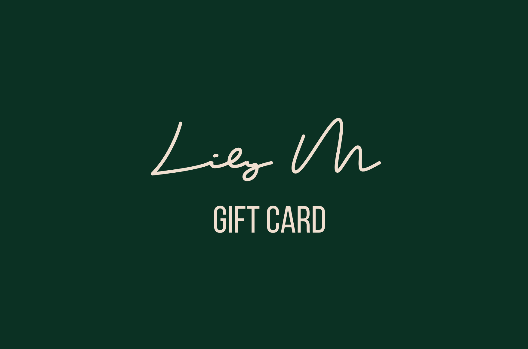Lily M Gift Card